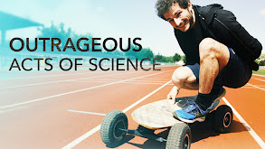 Outrageous Acts of Science thumbnail