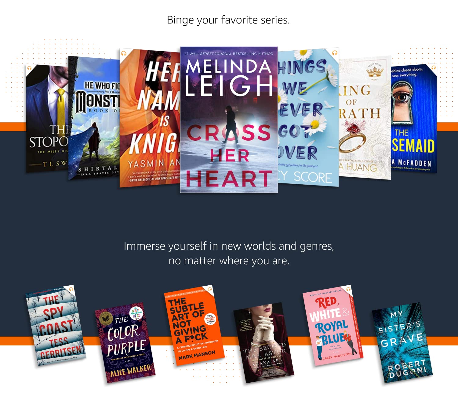 With Kindle Unlimited, you can binge-read your favorite series or immerse yourself in new worlds and genres.