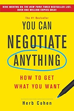 You Can Negotiate Anything: The Groundbreaking Original Guide to Negotiation