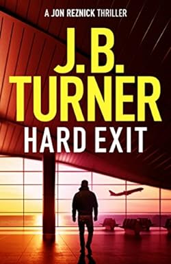 Hard Exit (A Jon Reznick Thriller Book 11)