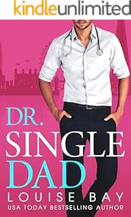 Dr. Single Dad (The Doctors Series Book 5)