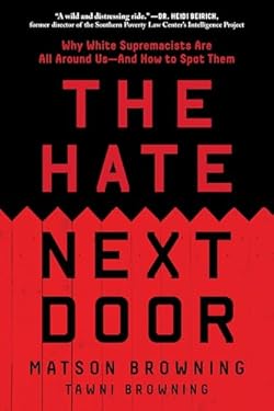 The Hate Next Door: Undercover within the New Face of White Supremacy