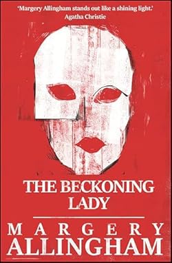 The Beckoning Lady (The Albert Campion Mysteries)