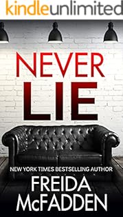 Never Lie: An addictive psychological thriller