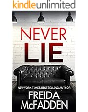 Never Lie: An addictive psychological thriller