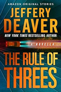 The Rule of Threes: A Novella