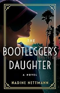 The Bootlegger's Daughter: A Novel