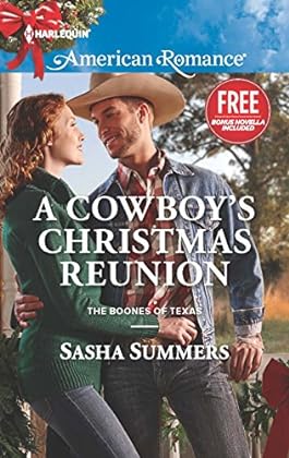 "A Cowboy's Christmas Reunion: An Anthology (The Boones of Texas Book 1)"