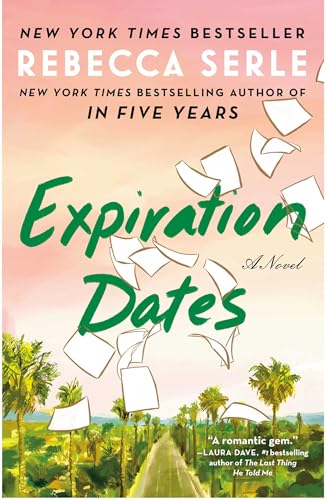 Expiration Dates: A Novel (Kindle eBook)