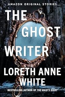 The Ghost Writer (Never Tell collection)
