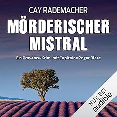 Mörderischer Mistral. Ein Provence-Krimi Titelbild