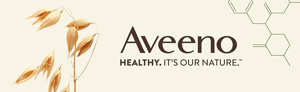 Aveeno Healthy. It's our Nature. 