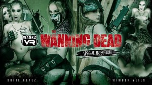 The Wanking Dead Special Injection WANKZVR Sofie Reyez Kimber Veils vr porn video