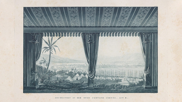 Jenseits des Meeres standen ihre Zelte: Karl Friedrich Schinkel entwarf 1818 die Bühnenbilder für die Berliner Erstaufführung von Gaspare Spontinis „Fernand Cortez“. Hier der zweite Akt.