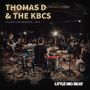 Thomas D & The KBCS: Little Big Beat - Studio Live Session - AAA (180g), LP,LP