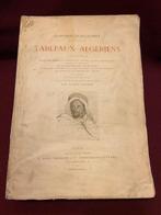 Guillaumet Gustave - Tableaux Algeriens ouvrage illustré de, Antiek en Kunst, Antiek | Boeken en Bijbels
