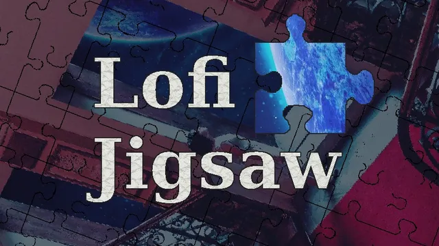 Lofi Jigsaw